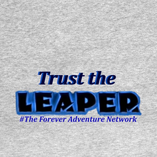 Trust The Leaper by Mac Jackson 